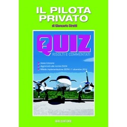 Il Pilota Privato - Quiz risolti e commentati (6a edizione)