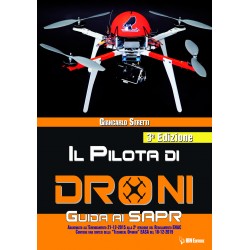 Il Pilota di Droni - Guida ai SAPR
