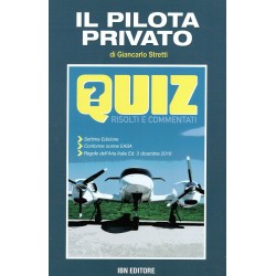 Il Pilota Privato - Quiz risolti e commentati (7a edizione)